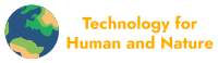 Technology for Human and Nature